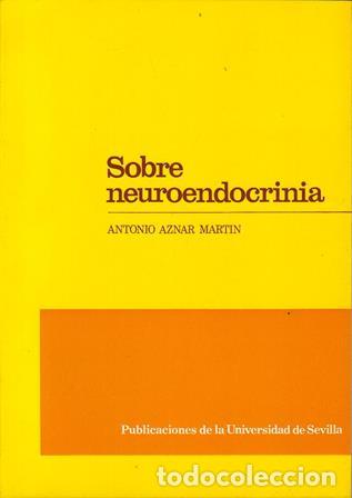 Libros: AZNAR MARTIN, Antonio.- - Sobre neuroendocrinia. - Foto 1