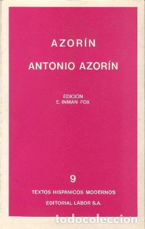 Libros: AZORIN.- - Antonio Azor&iacute;n. Pr&oacute;logo y notas de E. Inman Fox. - Foto 1