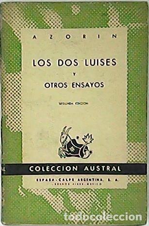 Libros: AZOR&Iacute;N.- - Los dos luises y otros ensayos. - Foto 1