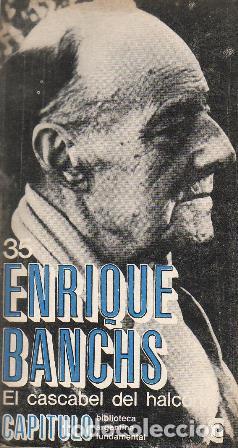 Libros: BANCHS, Enrique.- - El cascabel del halc&oacute;n. Poes&iacute;a. - Foto 1