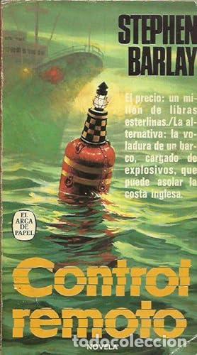 Libros: BARLAY, Stephen.- - Control remoto. Novela. Traducci&oacute;n de Isabel Esteban G&uuml;ell. - Foto 1