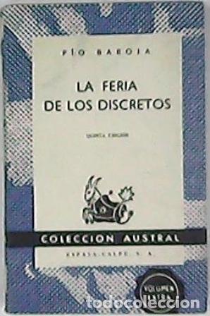 Libros: BAROJA, P&iacute;o.- - La feria de los discretos. Novela. - Foto 1