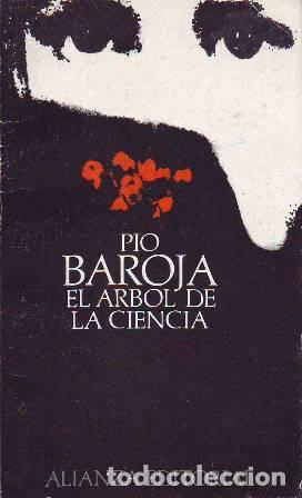 Libros: BAROJA, P&iacute;o.- - El &aacute;rbol de la ciencia. Novela. - Foto 1