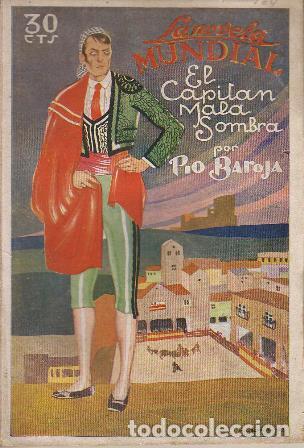 Libros: BAROJA, P&iacute;o.- - El capit&aacute;n mala sombra. Cubierta de Masberger. - Foto 1