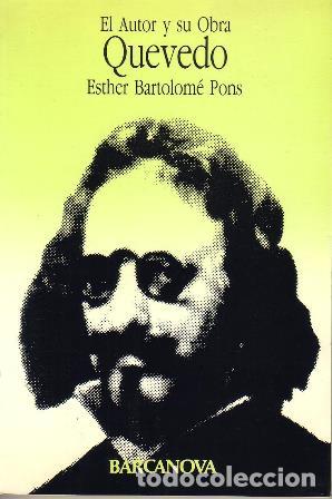 Libros: BARTOLOME PONS, Esther.- - Quevedo. - Foto 1