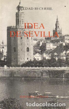 Libros: BECERRIL, Soledad.- - Idea de Sevilla. - Foto 1