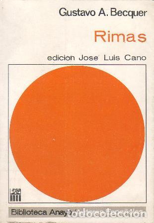 Libros: BECQUER, Gustavo Adolfo.- - Rimas. Edici&oacute;n de Jos&eacute; Luis Cano. - Foto 1