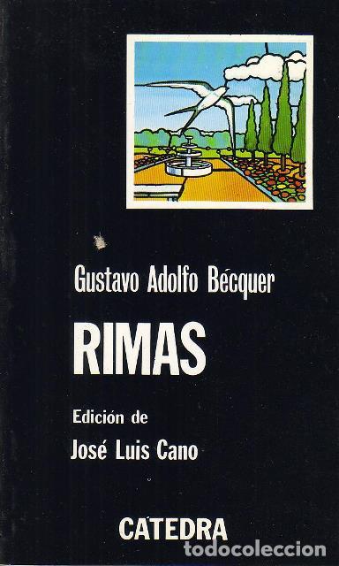 Libros: B&Eacute;CQUER, Gustavo Adolfo.- - Rimas. Edici&oacute;n de Jos&eacute; Luis Cano. - Foto 1
