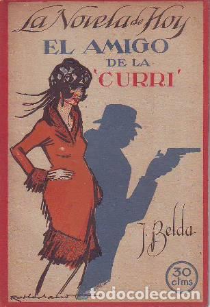 Libros: BELDA, Joaqu&iacute;n.- - El amigo de la Curri. Ilustr. de Robledano. - Foto 1
