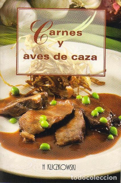 Libros: Bellahsen, Fabien y Daniel, Rouche.- - Carnes y aves de caza. - Foto 1