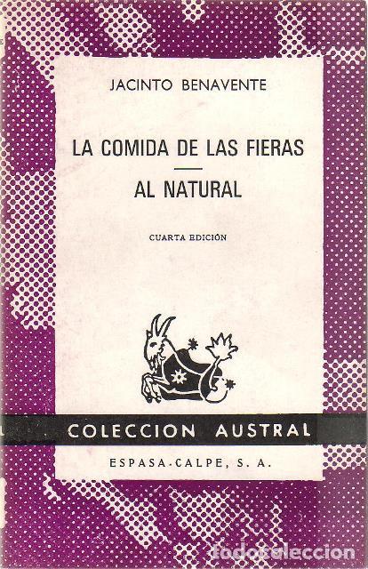 Libros: BENAVENTE, Jacinto.- - La comida de las fieras. Al natural. - Foto 1