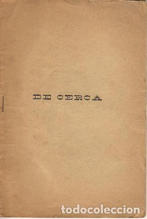 Libros: BENAVENTE, Jacinto.- - De cerca (Comedia en un acto y en prosa). - Foto 1