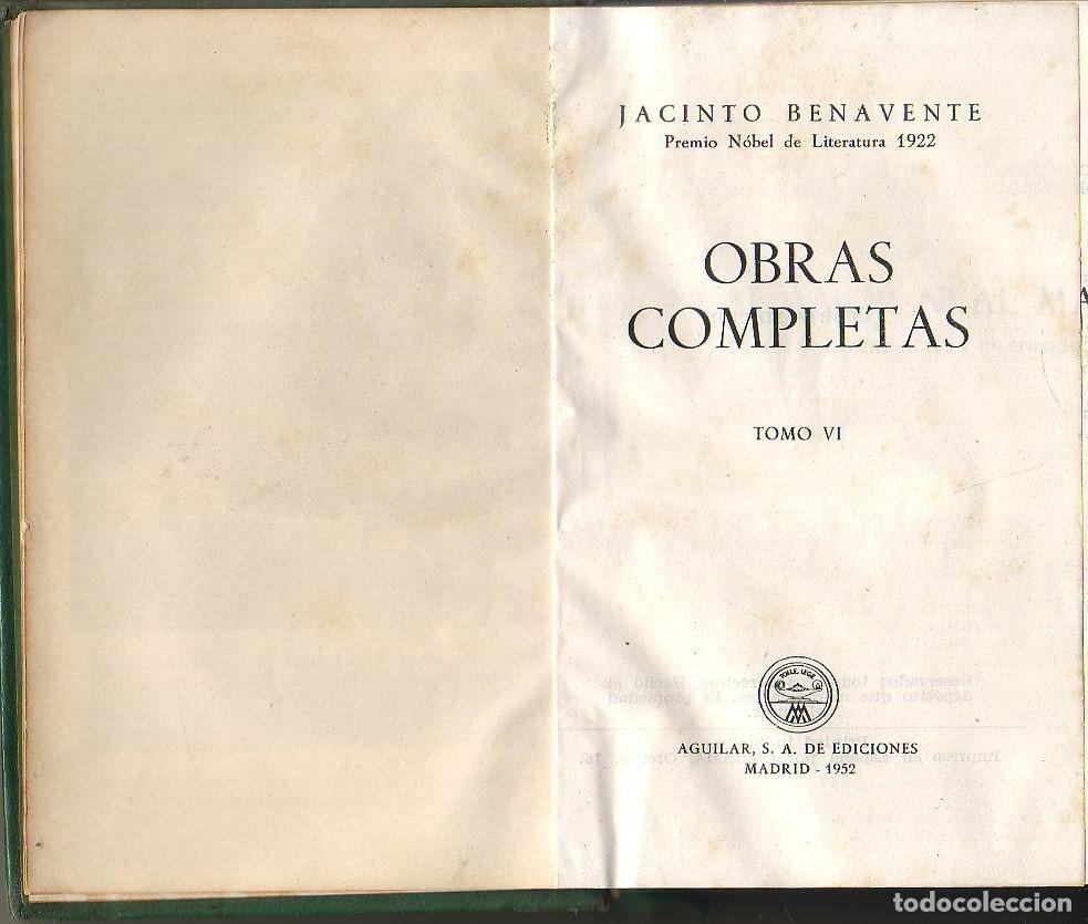 Libros: BENAVENTE, Jacinto.- - Obras completas. Tomo VI - Foto 1