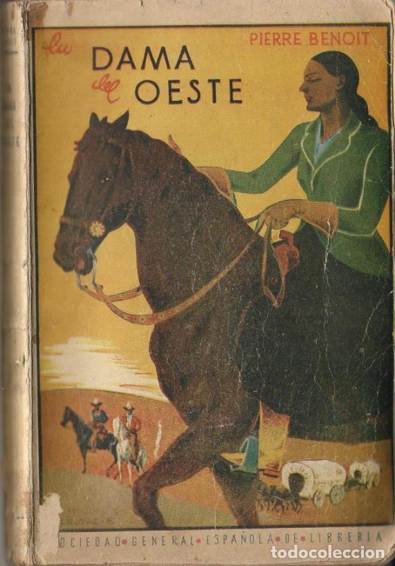 Libros: BENOIT, Pierre.- - La dama del Oeste. Versi&oacute;n de J. Garc&iacute;a Mercadal. - Foto 1