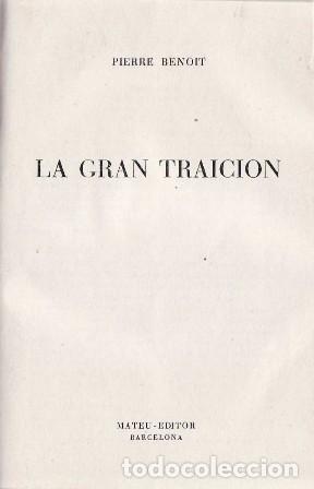 Libros: BENOIT, Pierre.- - La gran traici&oacute;n. Traducci&oacute;n de Alvaro Garc&eacute;s. - Foto 1