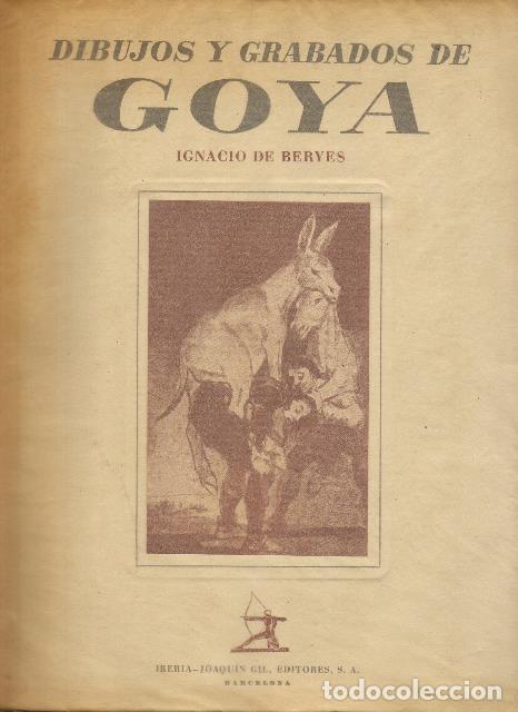 Libros: BERYES, Ignacio de.- - Dibujos y grabados de Goya. - Foto 1