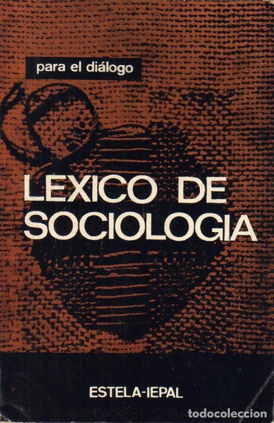 Libros: BIROU, Alain.- - L&eacute;xico de sociolog&iacute;a. - Foto 1