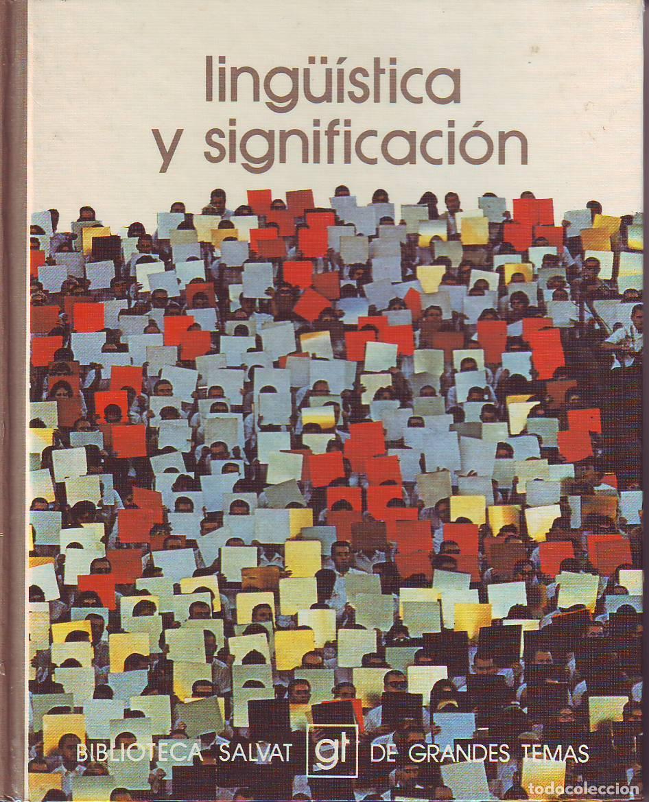 Libros: BLECUA, Jos&eacute; Manuel.- - Ling&uuml;&iacute;stica y significaci&oacute;n. - Foto 1