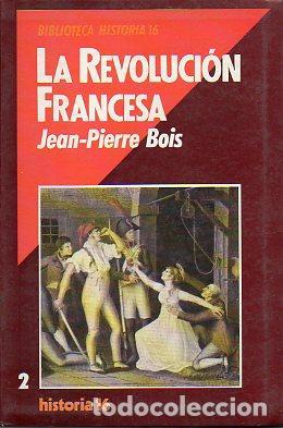 Libros: BOIS, Jean Pierre.- - La revoluci&oacute;n francesa. - Foto 1