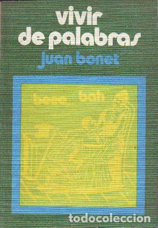 Libros: BONET, Juan.- - Vivir de palabras. - Foto 1