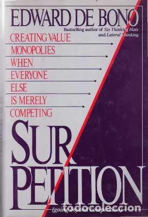Libros: BONO, Edward de.- - Creating value monopolies when everyone else is marely competing. - Foto 1
