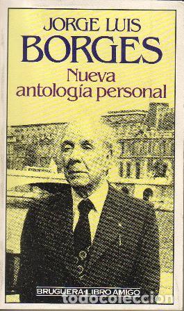 Libros: BORGES, Jorge Luis.- - Nueva antolog&iacute;a personal. - Foto 1