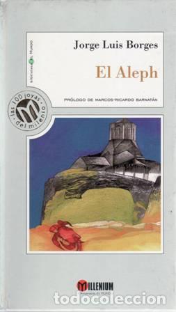 Libros: BORGES, Jorge Luis.- - El Aleph. Pr&oacute;logo de Marcos Ricardo Barnat&aacute;n. - Foto 1