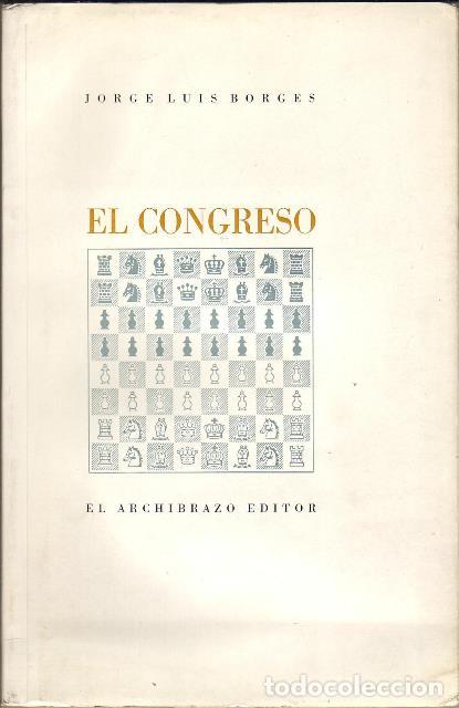 Libros: BORGES, Jorge Luis.- - El congreso. - Foto 1
