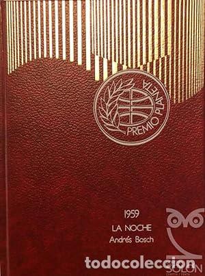 Libros: BOSCH, Andr&eacute;s.- - La noche. Novela. - Foto 1