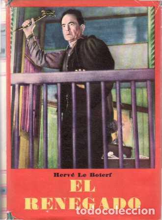 Libros: BOTERF, Herv&eacute; Le.- - El Renegado. Novela. - Foto 1