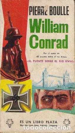 Libros: BOULLE, Pierre.- - William Conrad. Novela. - Foto 1