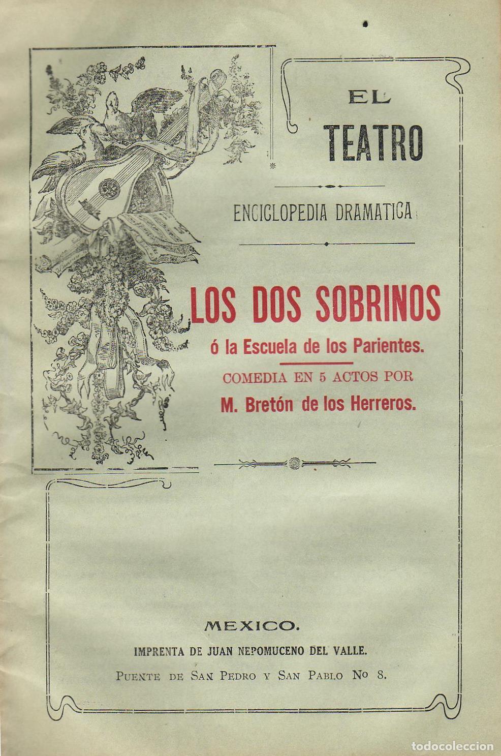 B&uuml;cher: BRETON DE LOS HERREROS, M.- - Los dos sobrinos o la escuela de los parientes. Comedia en 5 actos.