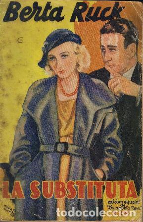 Libros: BUCK, Berta.- - La substituta. Novela. - Foto 1