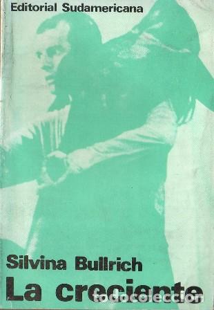 Libros: BULLRICH, Silvina.- - La creciente. Novela. - Foto 1