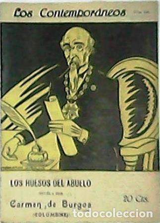 B&uuml;cher: BURGOS, Carmen de.- - Los huesos del abuelo.