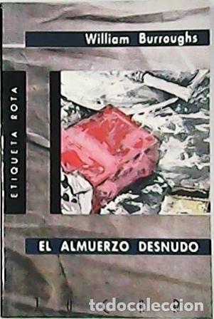 Libros: BURROUGHS, William.- - El almuerzo desnudo. - Foto 1