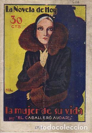 Libros: CABALLERO AUDAZ, El.- - La mujer de su vida. Ilustrs. de Mel. - Foto 1