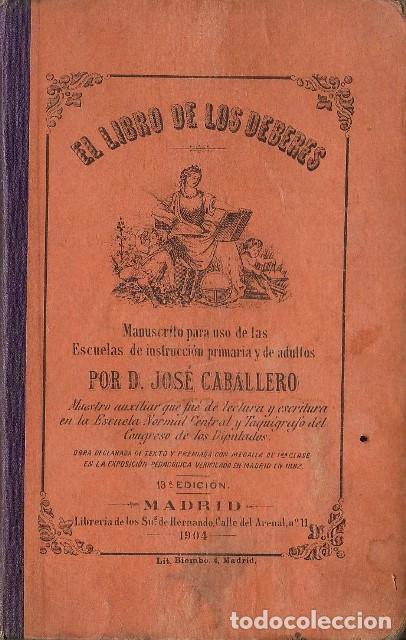 Libros: CABALLERO, Jos&eacute;.- - El libro de los deberes. - Foto 1