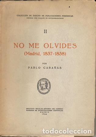 Libros: CABA&Ntilde;AS, Pablo.- - No me olvides. Madrid, 1837-1838. - Foto 1
