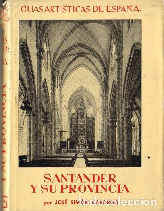 Libros: CABARGA, Jos&eacute; Sim&oacute;n.- - Santander y su provincia. - Foto 1