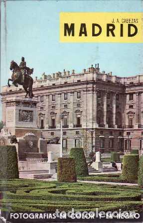 Libros: CABEZAS, J. A.- - Madrid. Gu&iacute;a tur&iacute;stica. - Foto 1