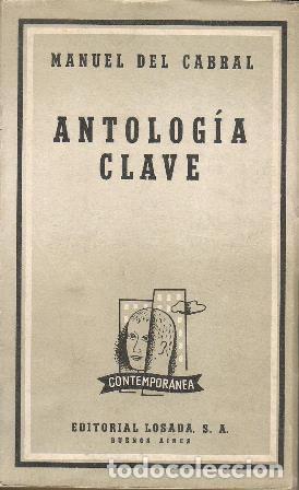 Libros: CABRAL, Manuel del.- - Antolog&iacute;a clave (1930-1956). - Foto 1