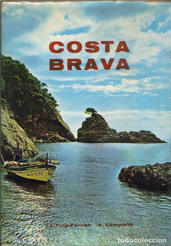 Libros: CAMPA&Ntilde;&Aacute;, Antonio y Juan, PUIG-FERR&Aacute;N.- - Costa Brava. - Foto 1