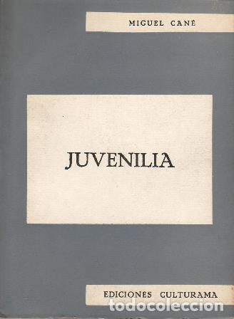 Libros: CAN&Eacute;, Miguel.- - Juvenilia. - Foto 1