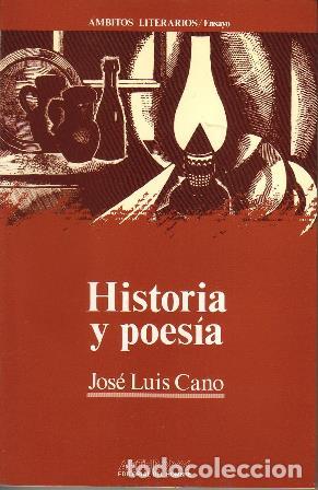 Libros: CANO, Jos&eacute; Luis.- - Historia y poes&iacute;a. - Foto 1