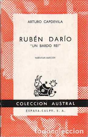 Libros: CAPDEVILA, Arturo.- - Rub&eacute;n Dar&iacute;o un bardo Rei. - Foto 1