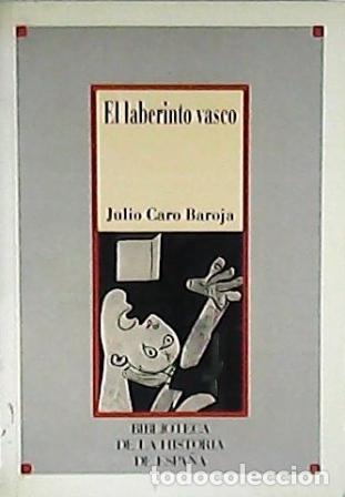 Libros: CARO BAROJA, Julio.- - El laberinto vasco. - Foto 1