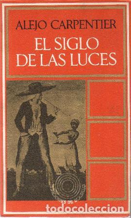Libros: CARPENTIER, Alejo.- - El siglo de las luces. Novela. - Foto 1