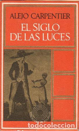 Libros: CARPENTIER, Alejo.- - El siglo de las luces. Novela. - Foto 1