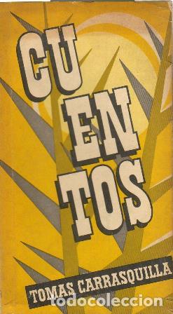 Libros: CARRASQUILLA, Tom&aacute;s.- - Cuentos. Introducci&oacute;n de Federico de On&iacute;s. - Foto 1